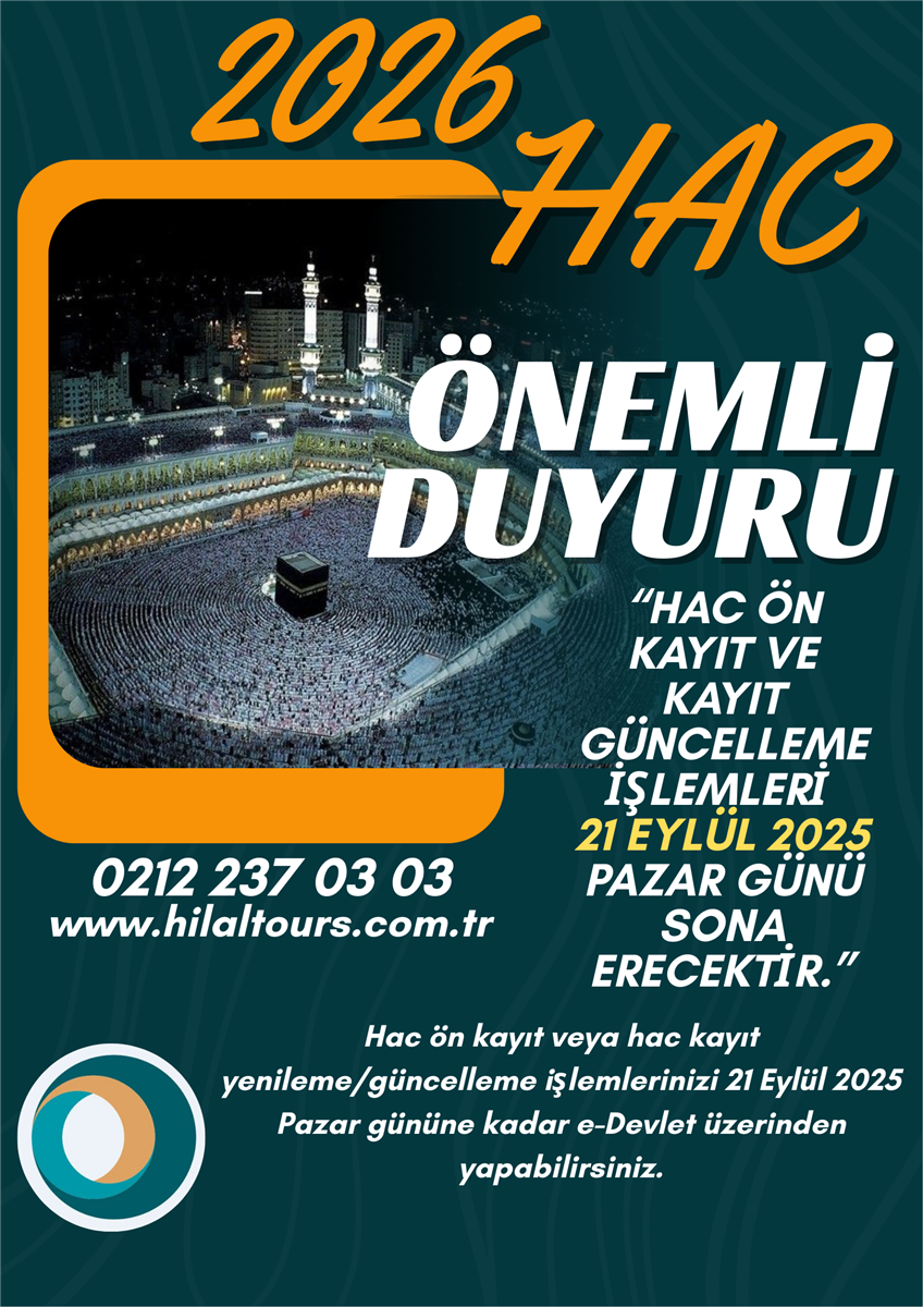 2026 Hac ön kayıt ve kayıt yenileme işlemleri sona eriyor.